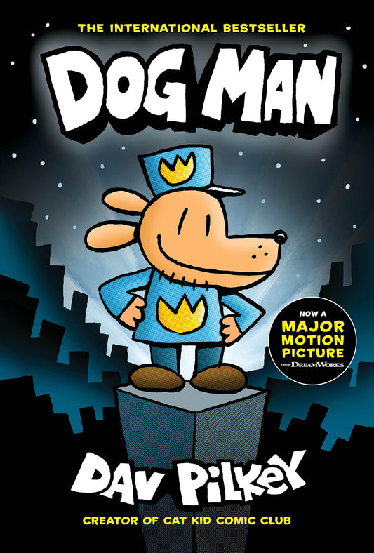 Dog Man: A Graphic Novel (Dog Man #1): From the Creator of Captain Underpants (1) The Happy Book Stack