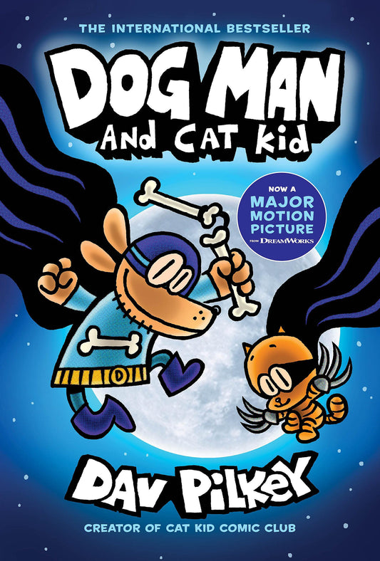 Dog Man and Cat Kid: A Graphic Novel (Dog Man #4): From the Creator of Captain Underpants (4) The Happy Book Stack