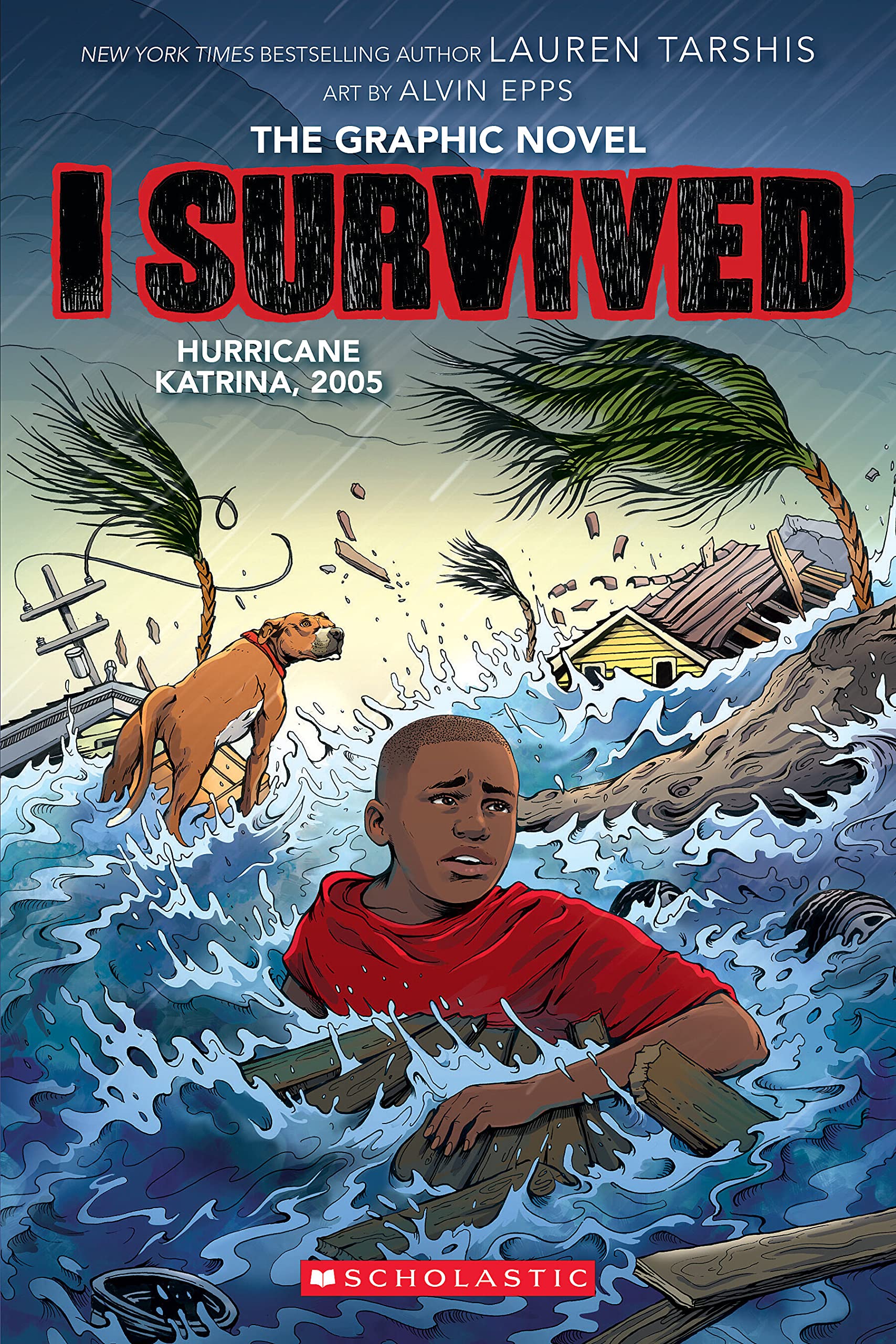 I Survived Hurricane Katrina, 2005: A Graphic Novel (I Survived Graphic Novel #6) (6) The Happy Book Stack