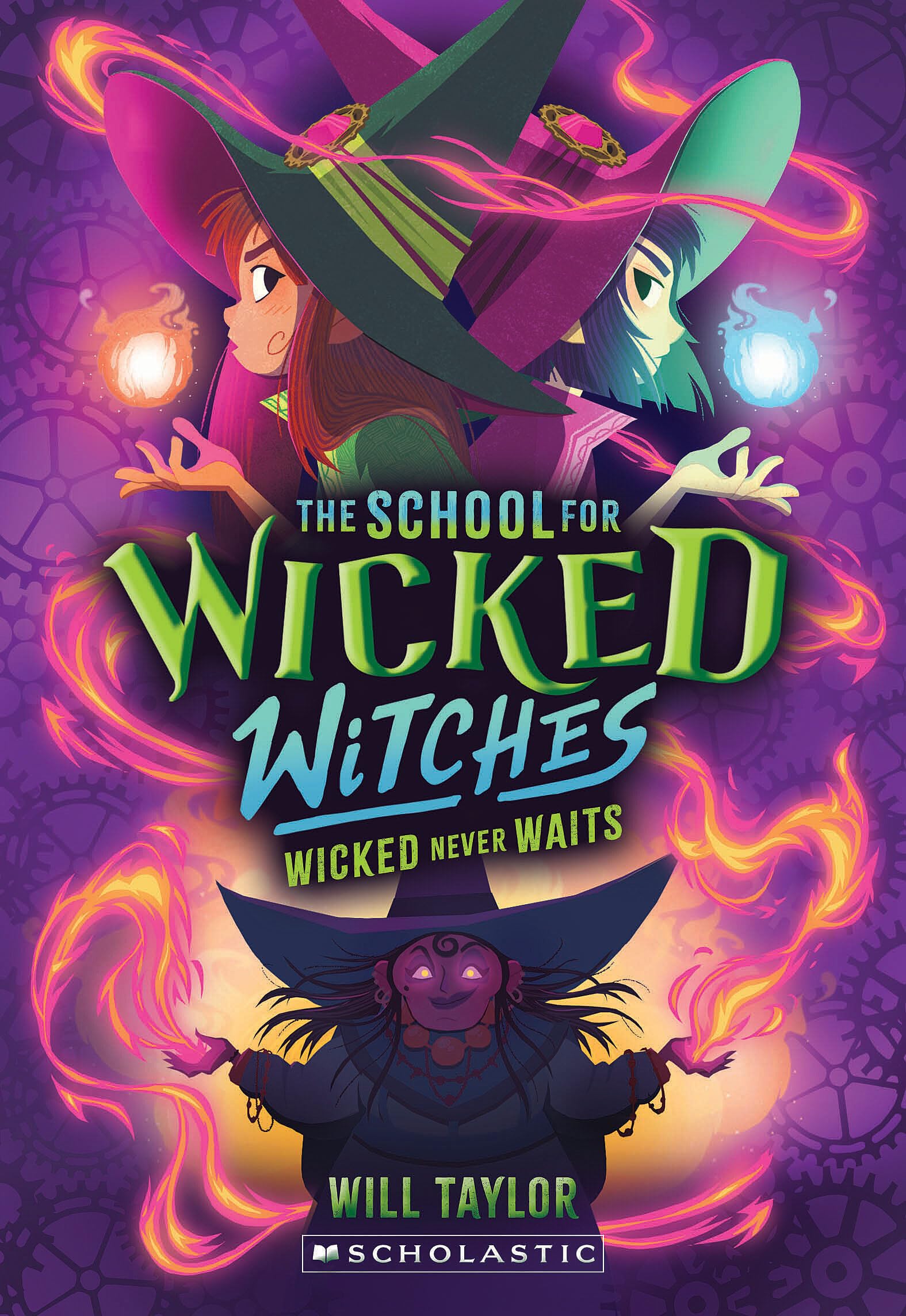 Wicked Never Waits (The School for Wicked Witches #2) The Happy Book Stack