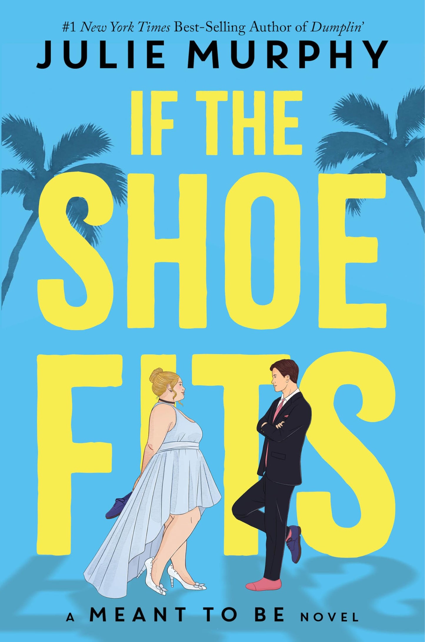 If the Shoe Fits (Meant To Be) The Happy Book Stack