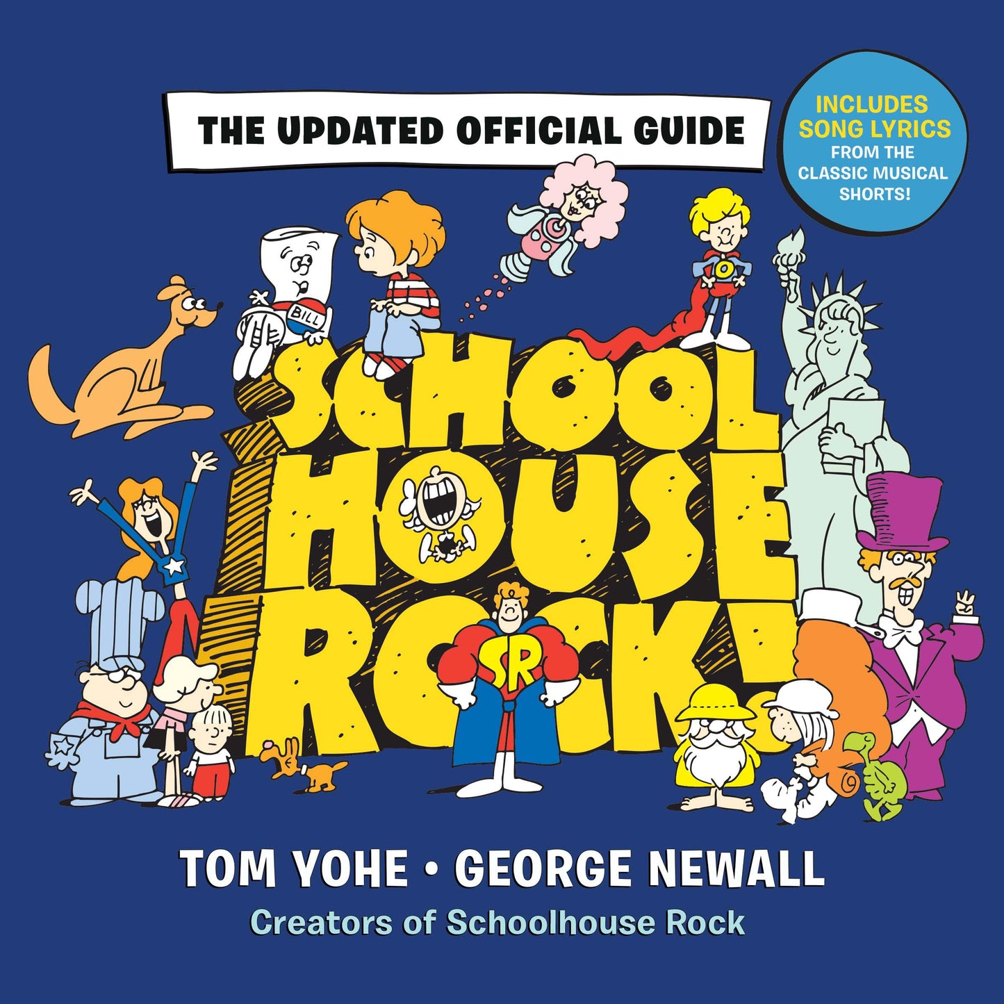 Schoolhouse Rock!: The Updated Official Guide The Happy Book Stack