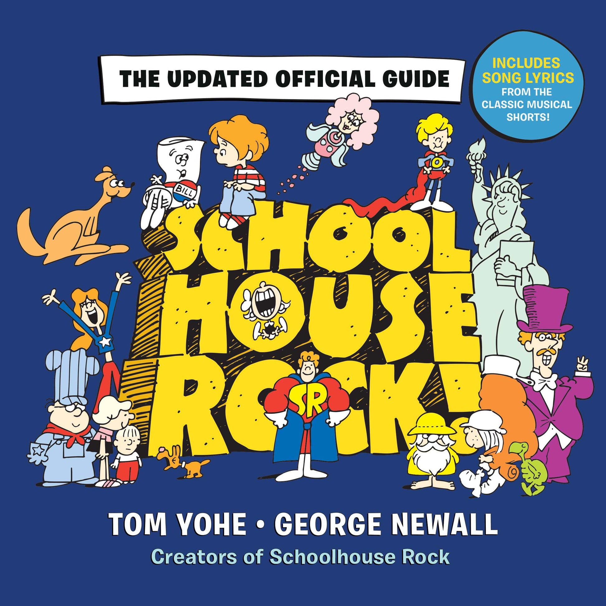Schoolhouse Rock!: The Updated Official Guide The Happy Book Stack