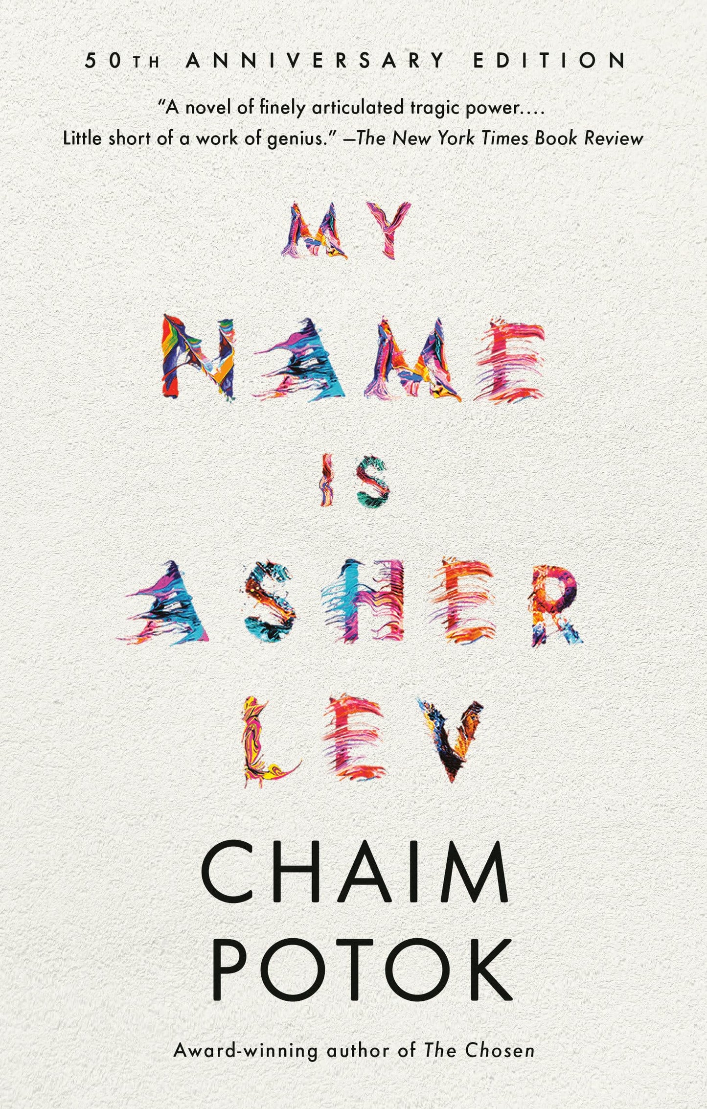 My Name Is Asher Lev The Happy Book Stack