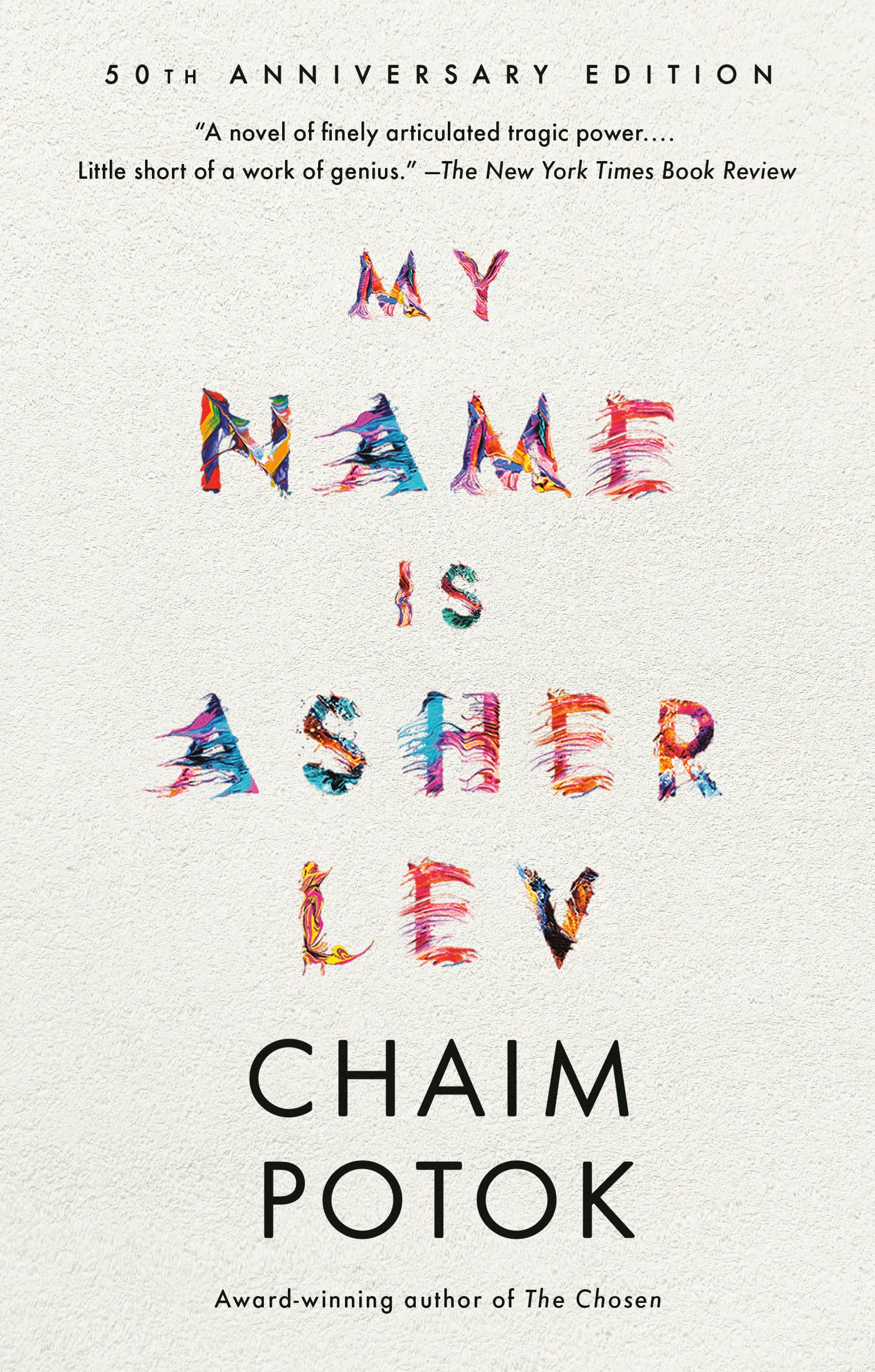 My Name Is Asher Lev The Happy Book Stack