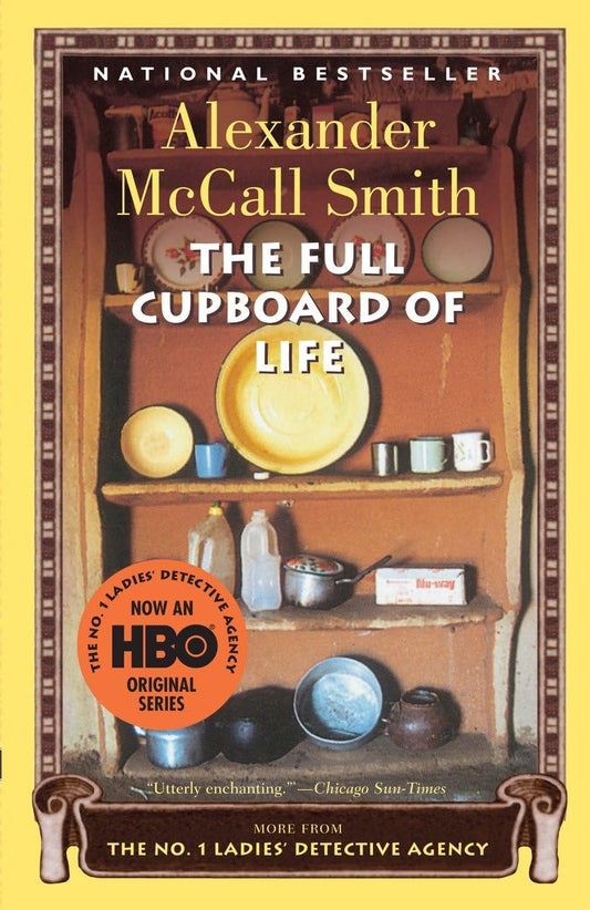 The Full Cupboard of Life (No. 1 Ladies Detective Agency, Book 5) The Happy Book Stack