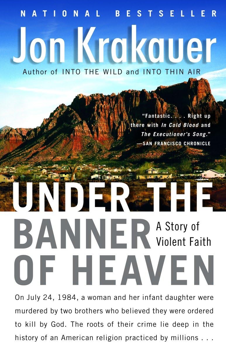 Under the Banner of Heaven: A Story of Violent Faith - 5547