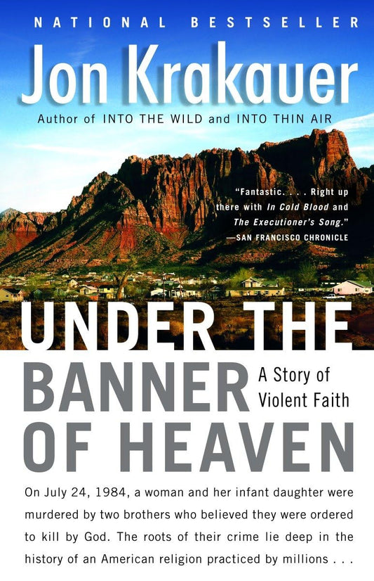 Under the Banner of Heaven: A Story of Violent Faith - 8829