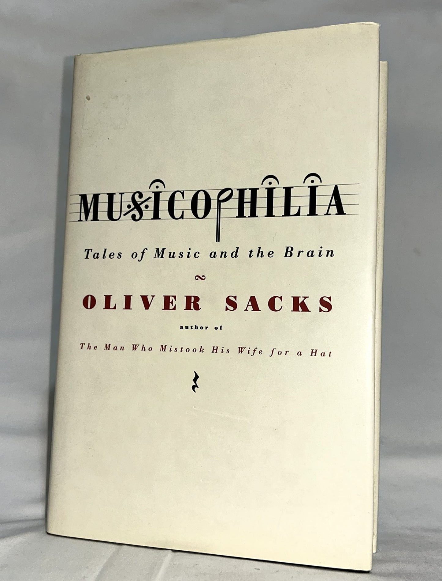 Musicophilia: Tales of Music and the Brain The Happy Book Stack