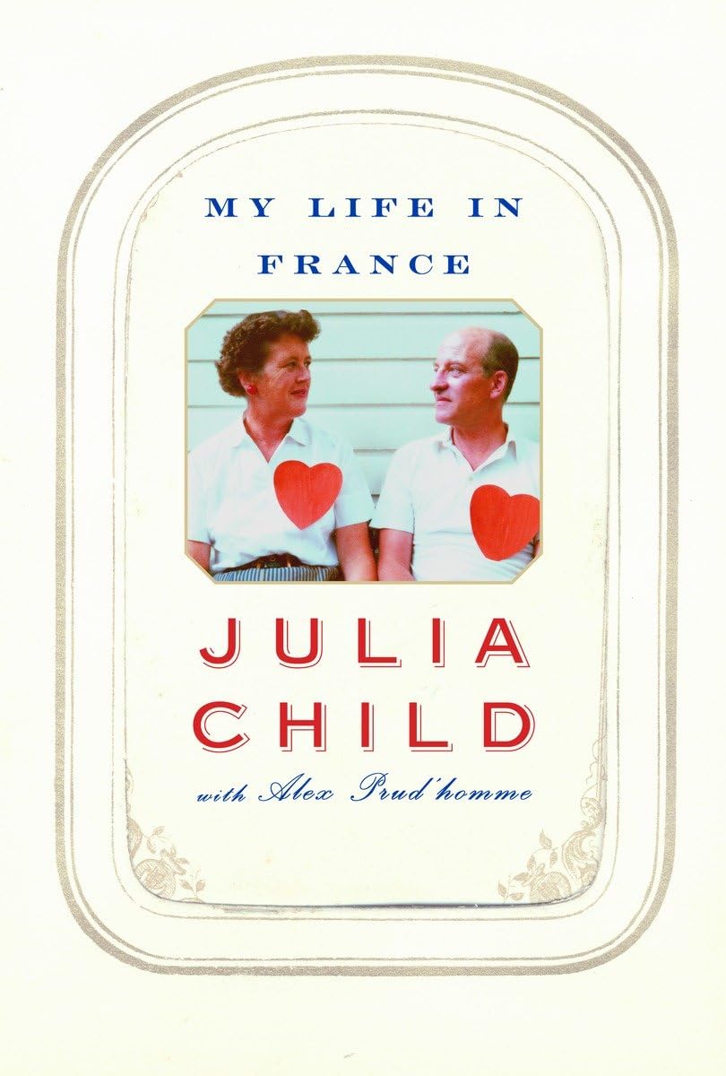 My Life in France The Happy Book Stack