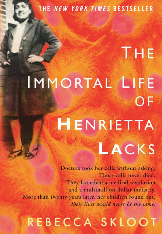 The Immortal Life of Henrietta Lacks The Happy Book Stack