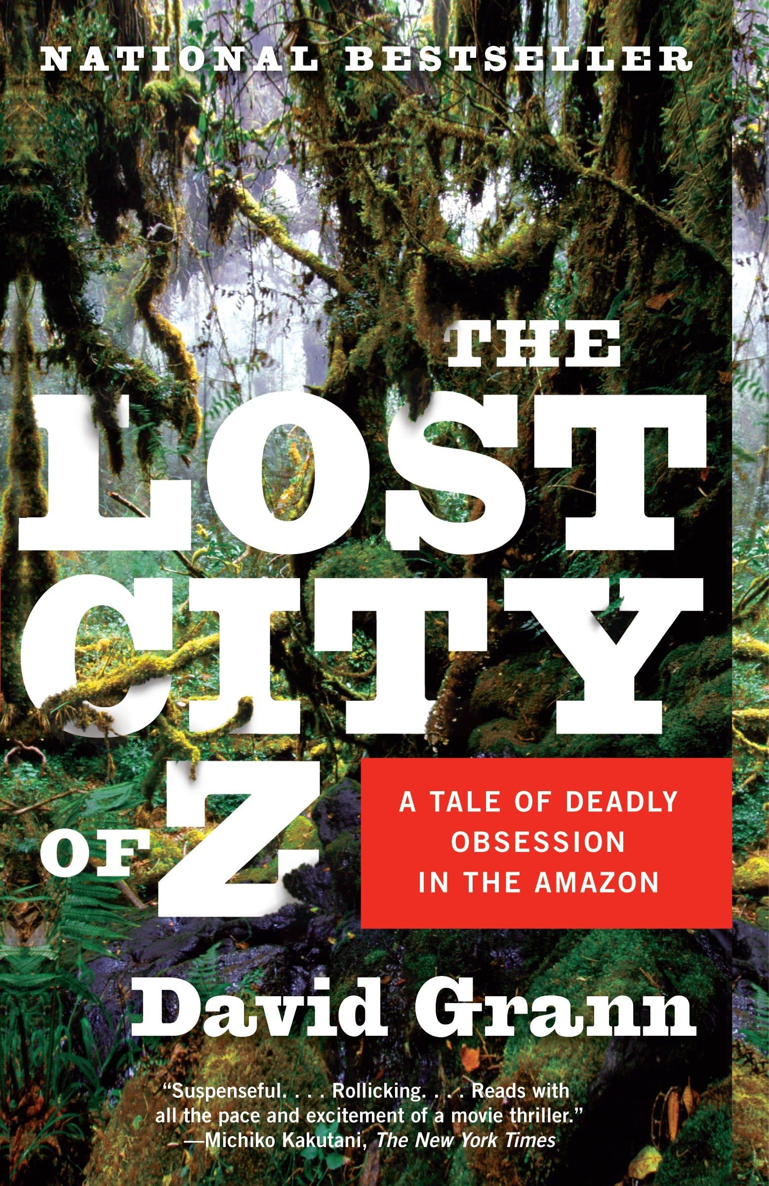 The Lost City of Z: A Tale of Deadly Obsession in the Amazon The Happy Book Stack