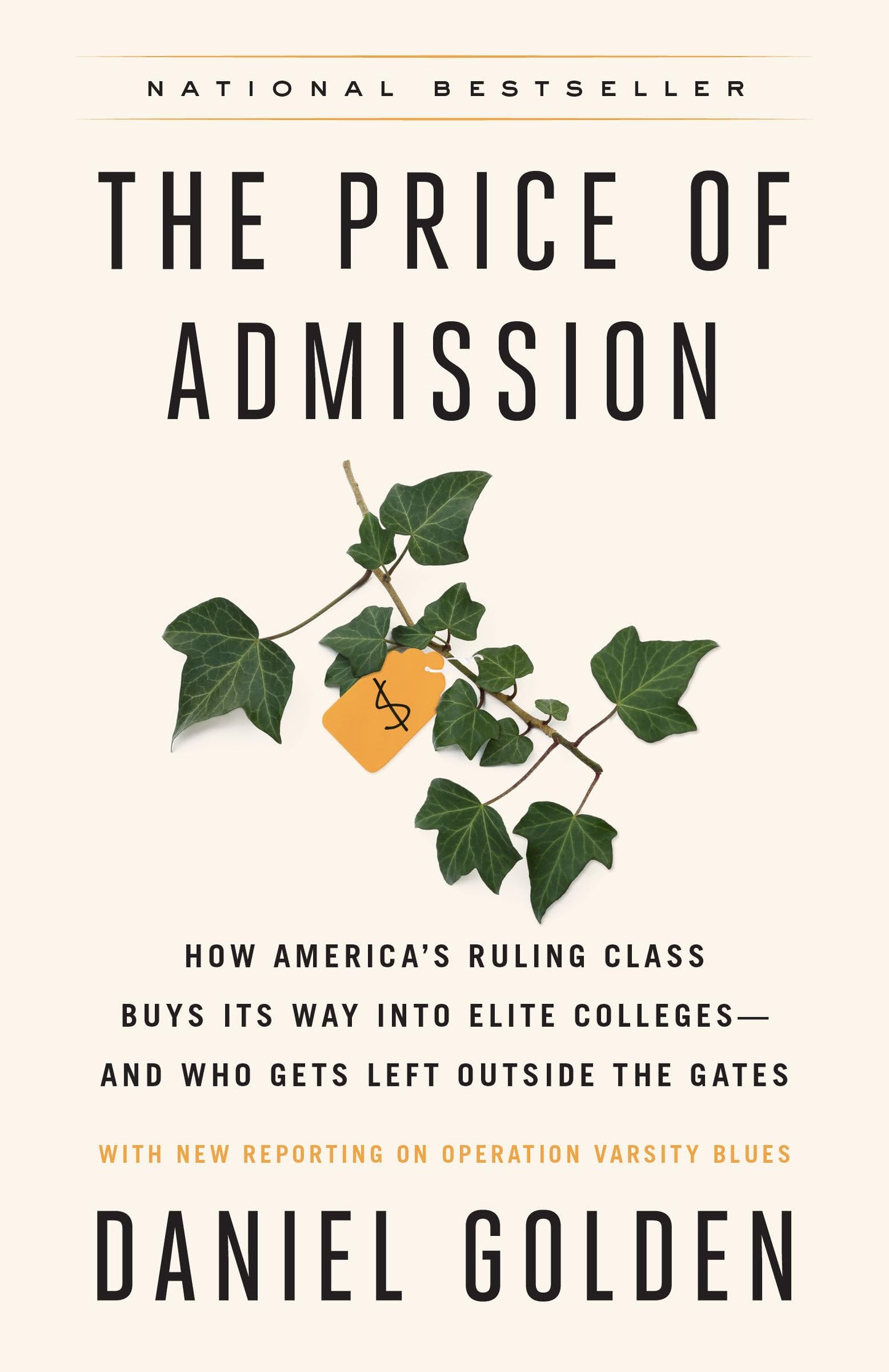 The Price of Admission (Updated Edition): How America's Ruling Class Buys Its Way into Elite Colleges--and Who Gets Left Outside the Gates The Happy Book Stack