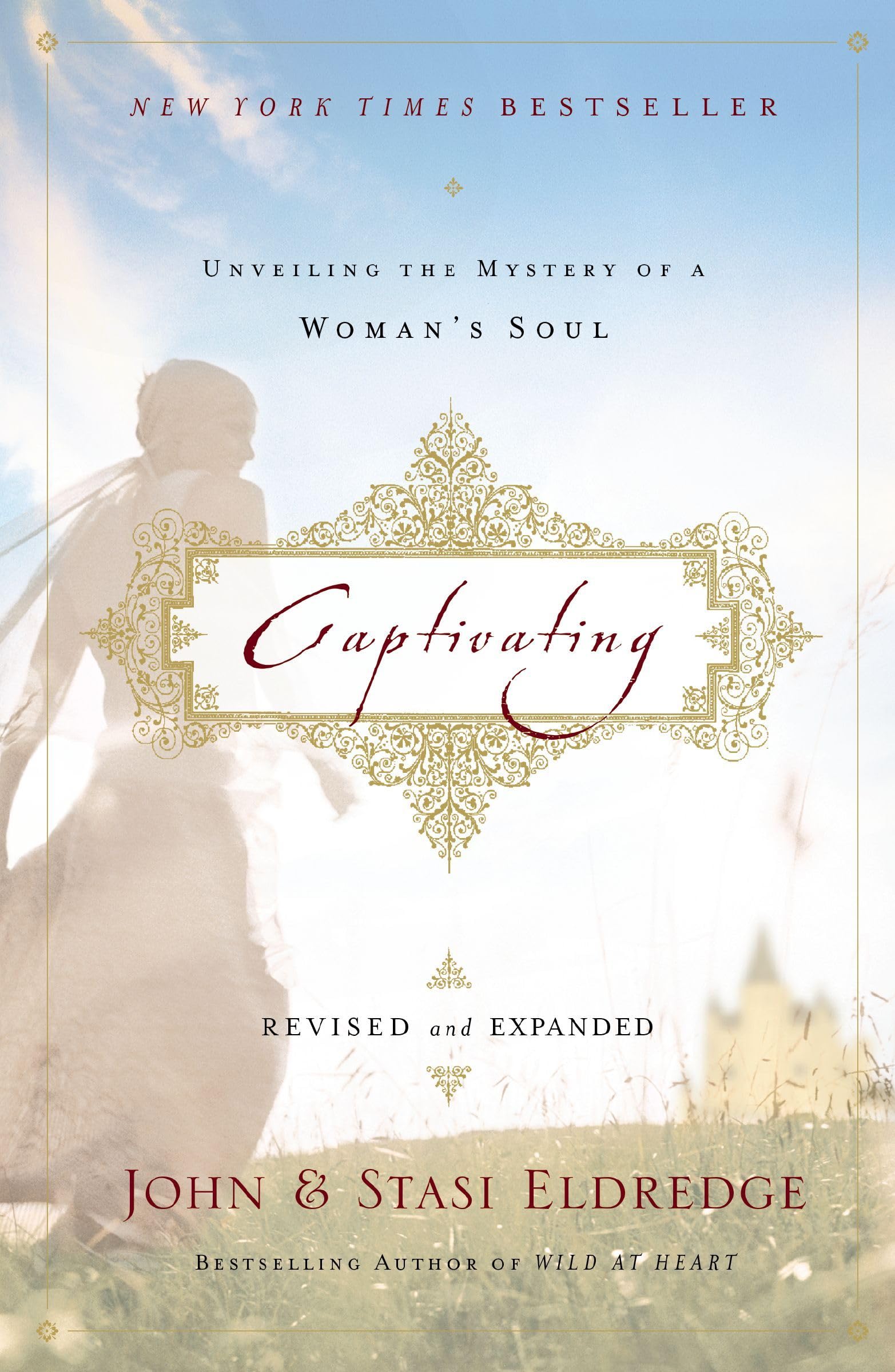 Captivating Revised and Updated: Unveiling the Mystery of a Woman's Soul The Happy Book Stack