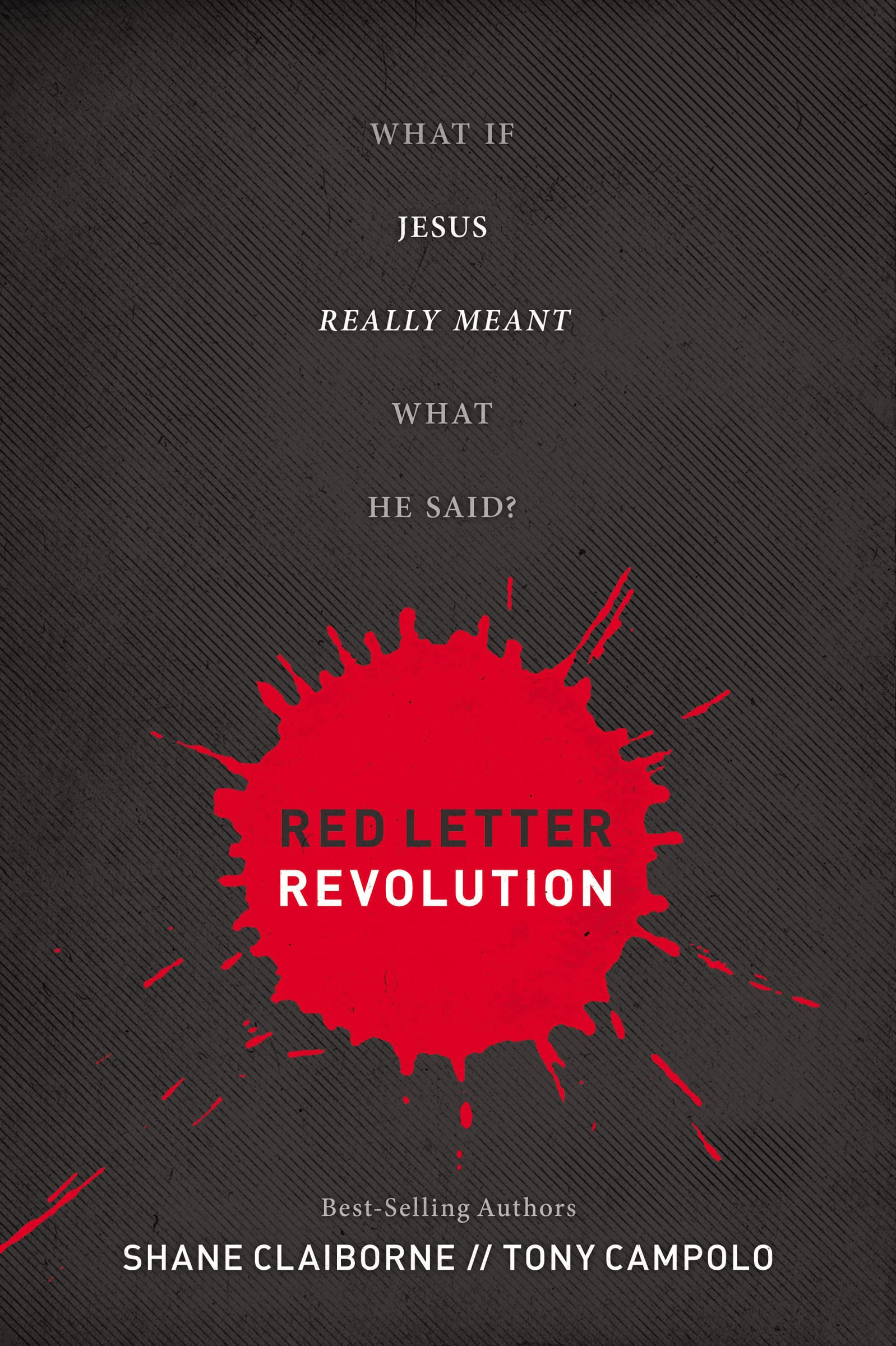 Red Letter Revolution: What If Jesus Really Meant What He Said? The Happy Book Stack