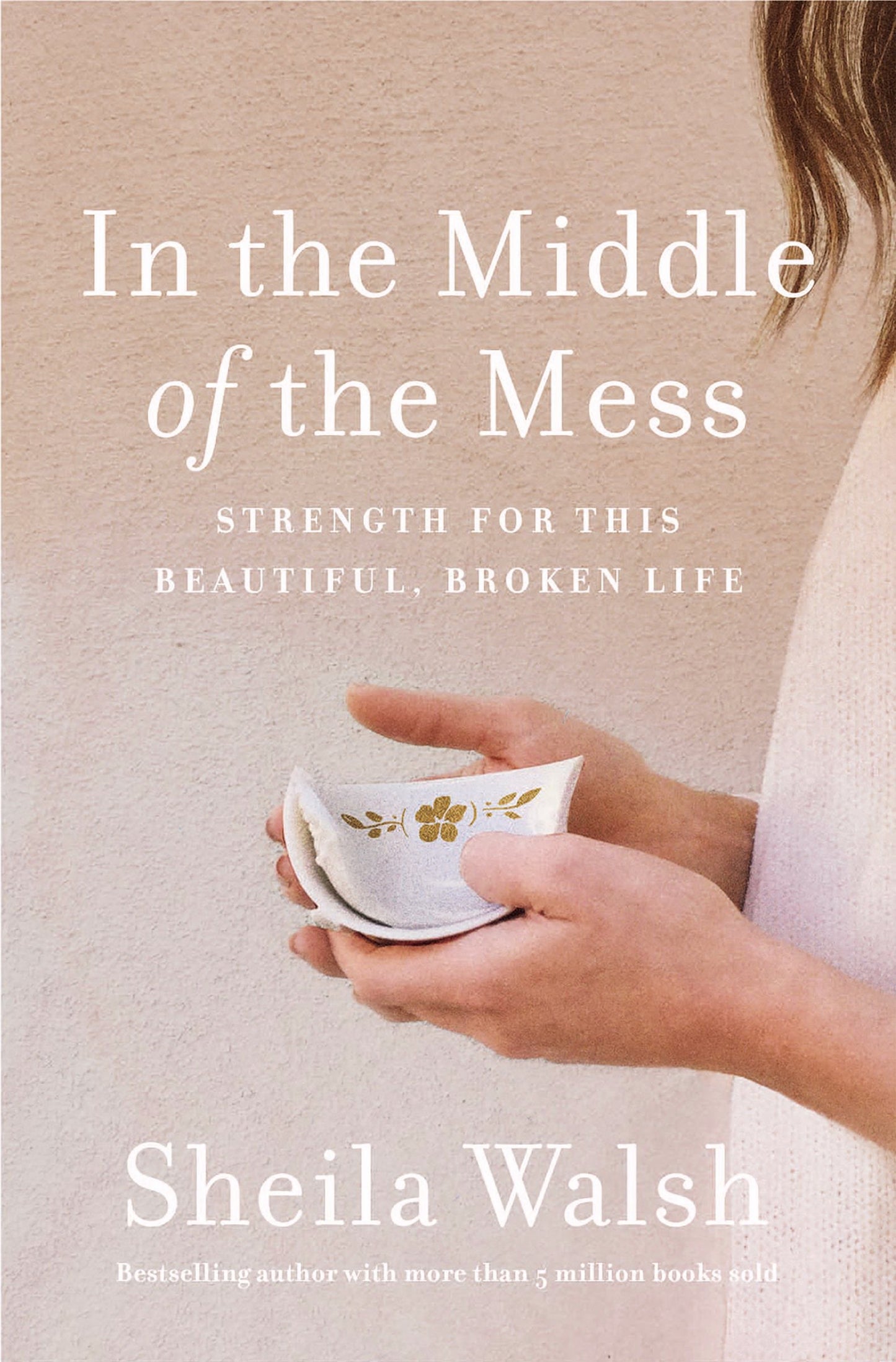 In the Middle of the Mess: Strength for This Beautiful, Broken Life The Happy Book Stack