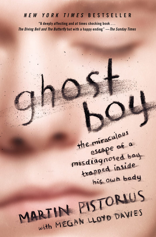 Ghost Boy: The Miraculous Escape of a Misdiagnosed Boy Trapped Inside His Own Body The Happy Book Stack