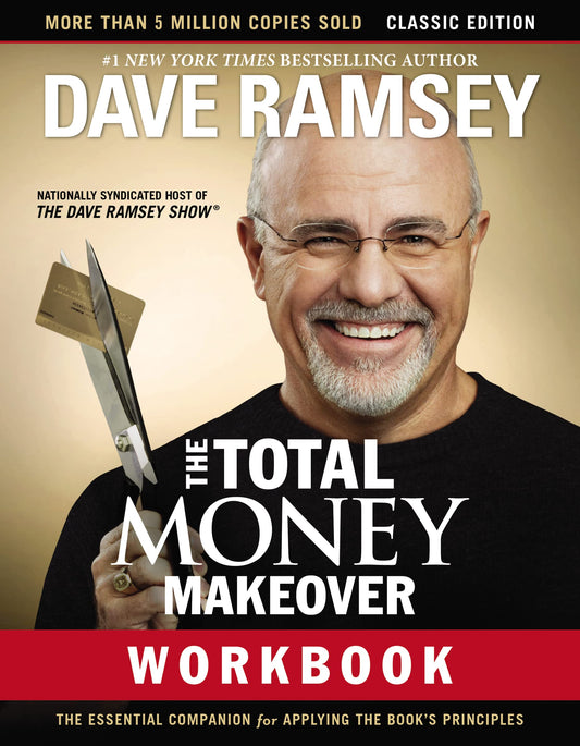 The Total Money Makeover Workbook: Classic Edition: The Essential Companion for Applying the Book’s Principles The Happy Book Stack