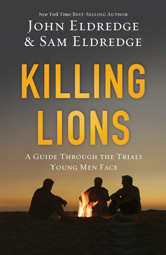 Killing Lions: A Guide Through the Trials Young Men Face The Happy Book Stack