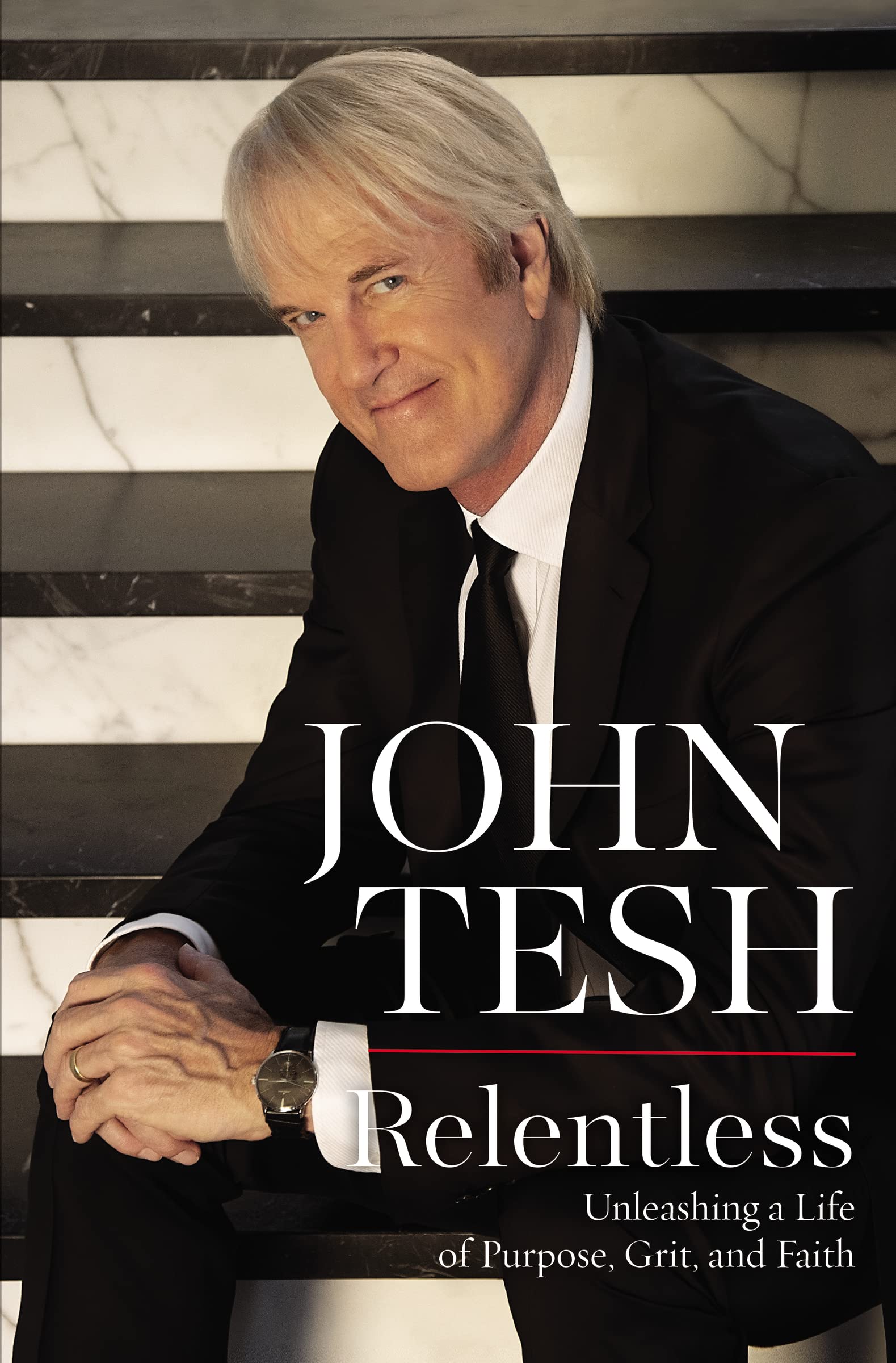 Relentless: Unleashing a Life of Purpose, Grit, and Faith The Happy Book Stack