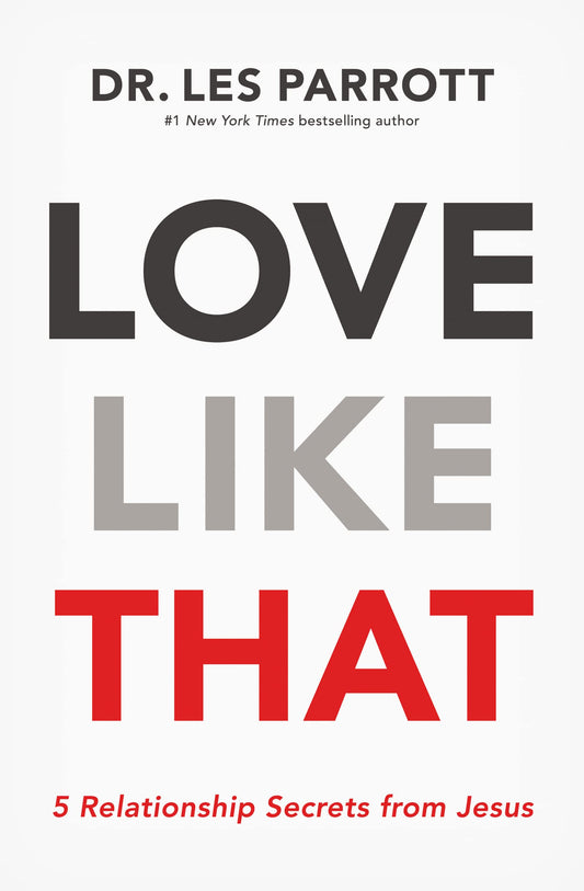 Love Like That: 5 Relationship Secrets from Jesus The Happy Book Stack