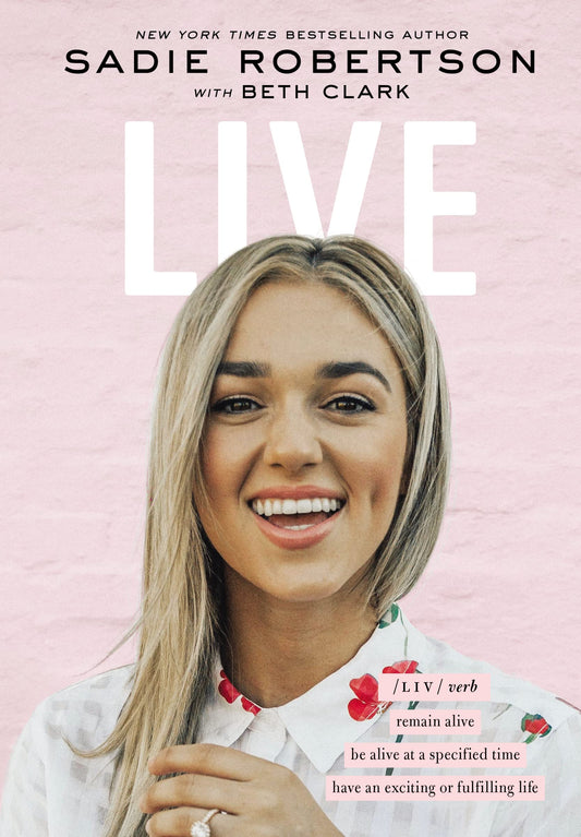 Live: remain alive, be alive at a specified time, have an exciting or fulfilling life The Happy Book Stack