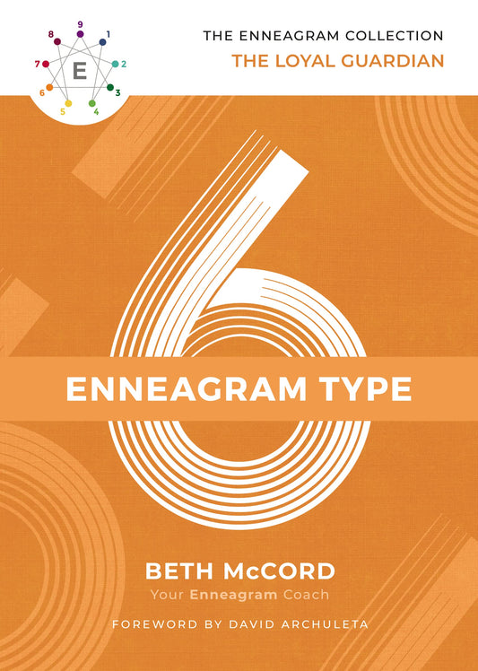 The Enneagram Type 6: The Loyal Guardian (The Enneagram Collection) The Happy Book Stack