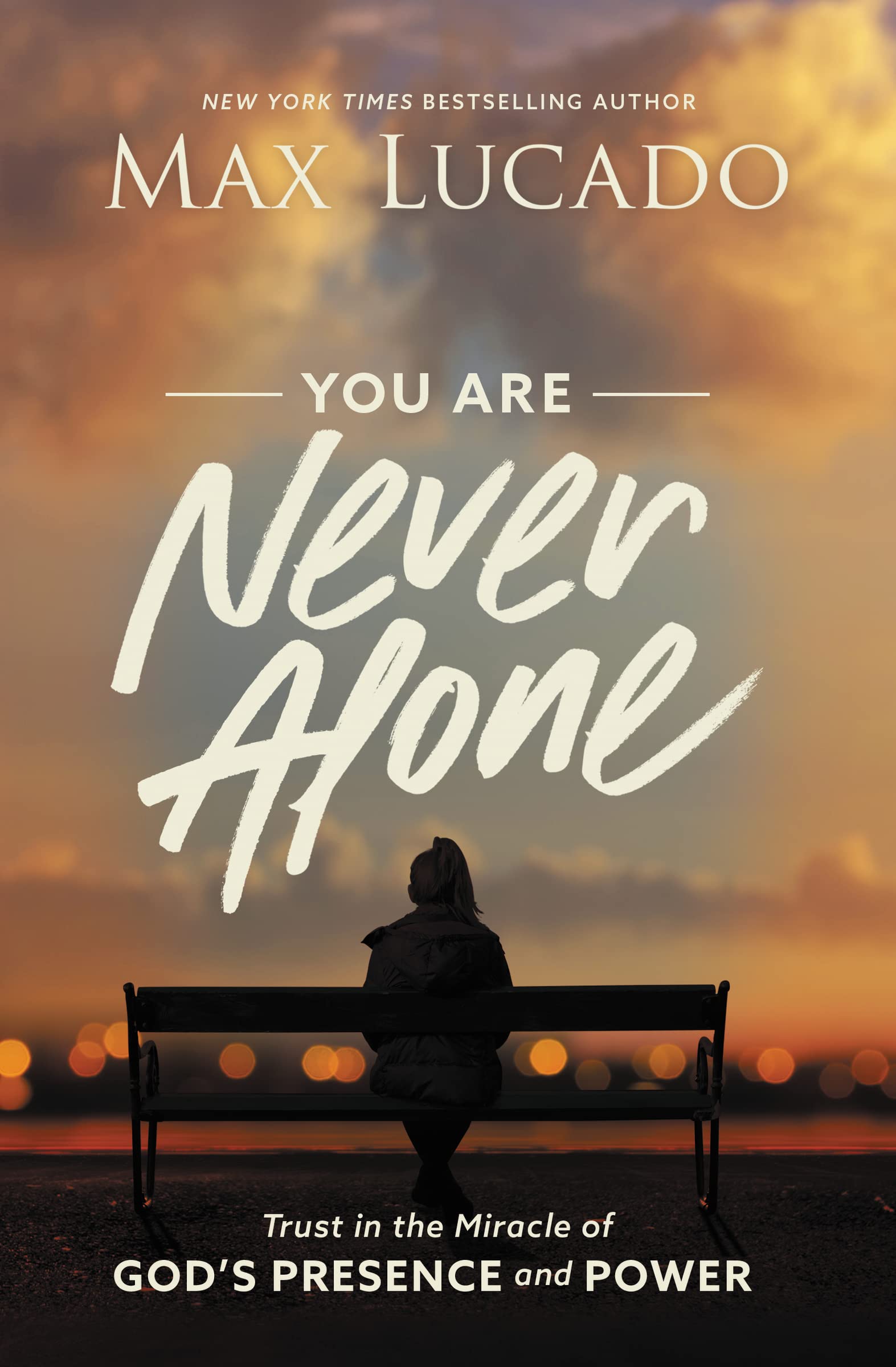You Are Never Alone: Trust in the Miracle of God's Presence and Power The Happy Book Stack