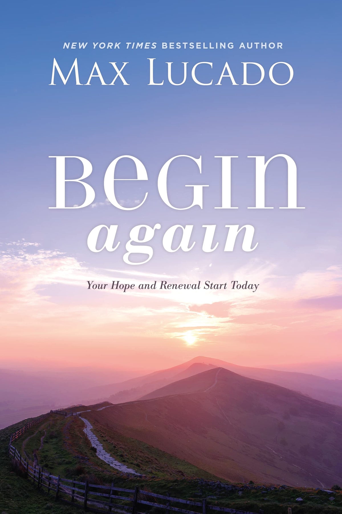 Begin Again: Your Hope and Renewal Start Today The Happy Book Stack