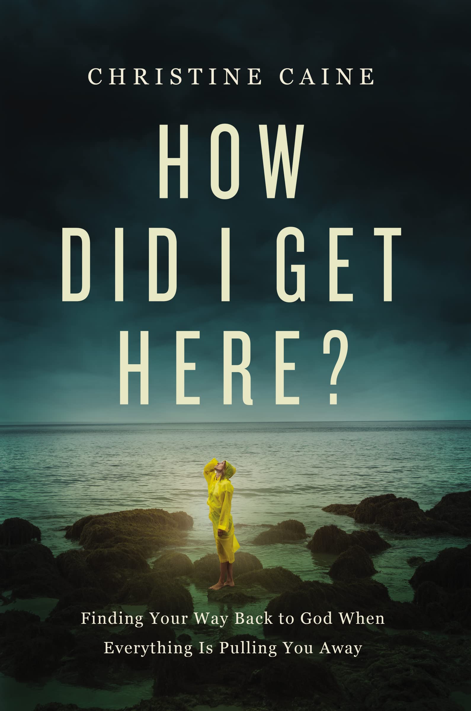 How Did I Get Here?: Finding Your Way Back to God When Everything is Pulling You Away The Happy Book Stack