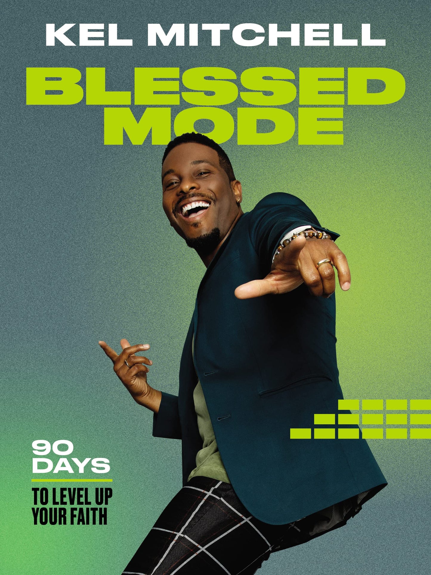 Blessed Mode: 90 Days to Level Up Your Faith (A 90-Day Devotional) The Happy Book Stack