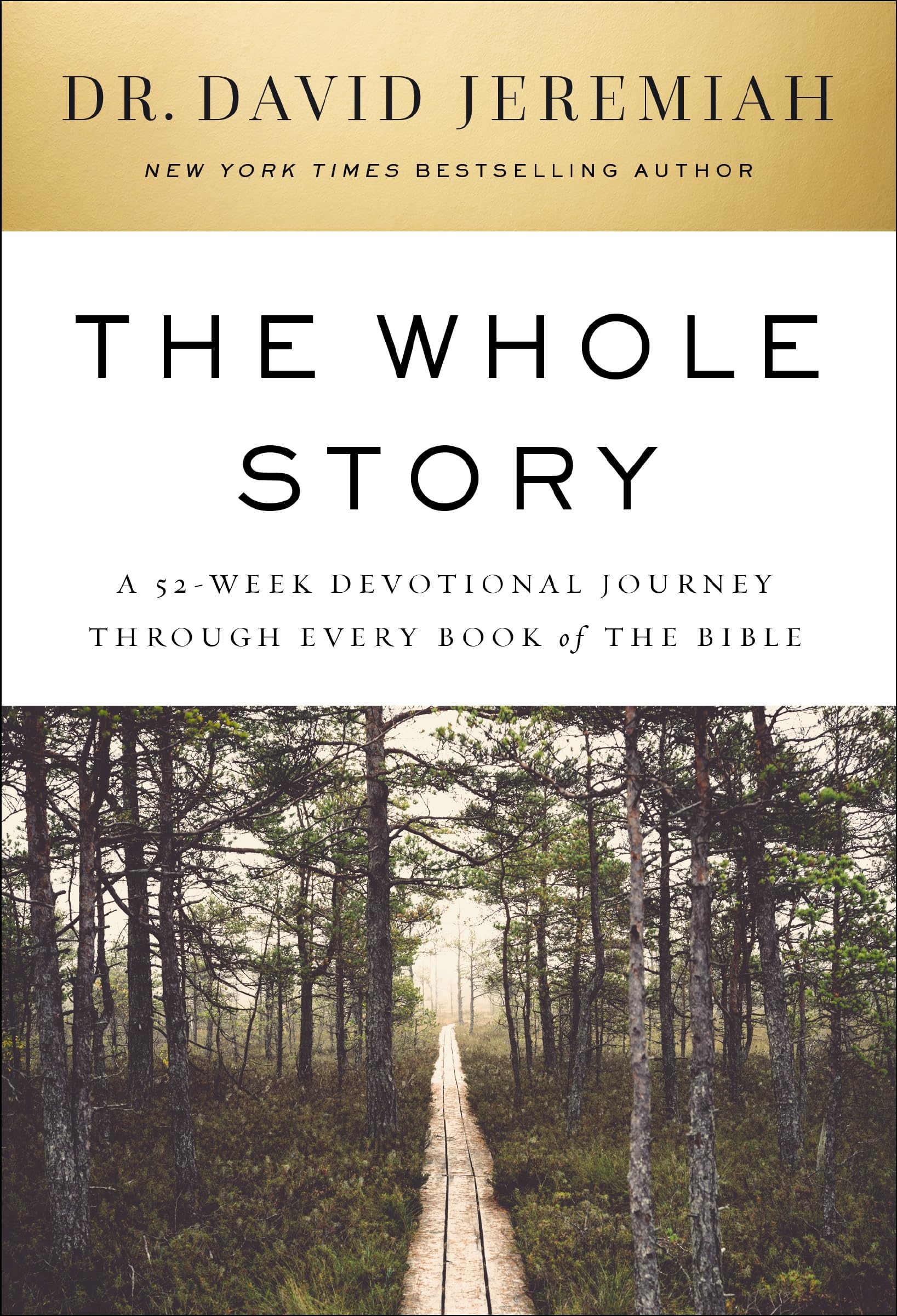 The Whole Story: A 52-Week Devotional Journey Through Every Book of the Bible The Happy Book Stack