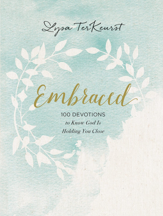 Embraced: 100 Devotions to Know God Is Holding You Close – A Daily Devotional for Comfort and Confidence The Happy Book Stack
