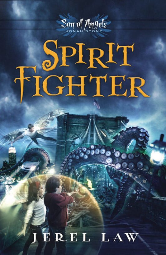 Spirit Fighter (Son of Angels, Jonah Stone) The Happy Book Stack