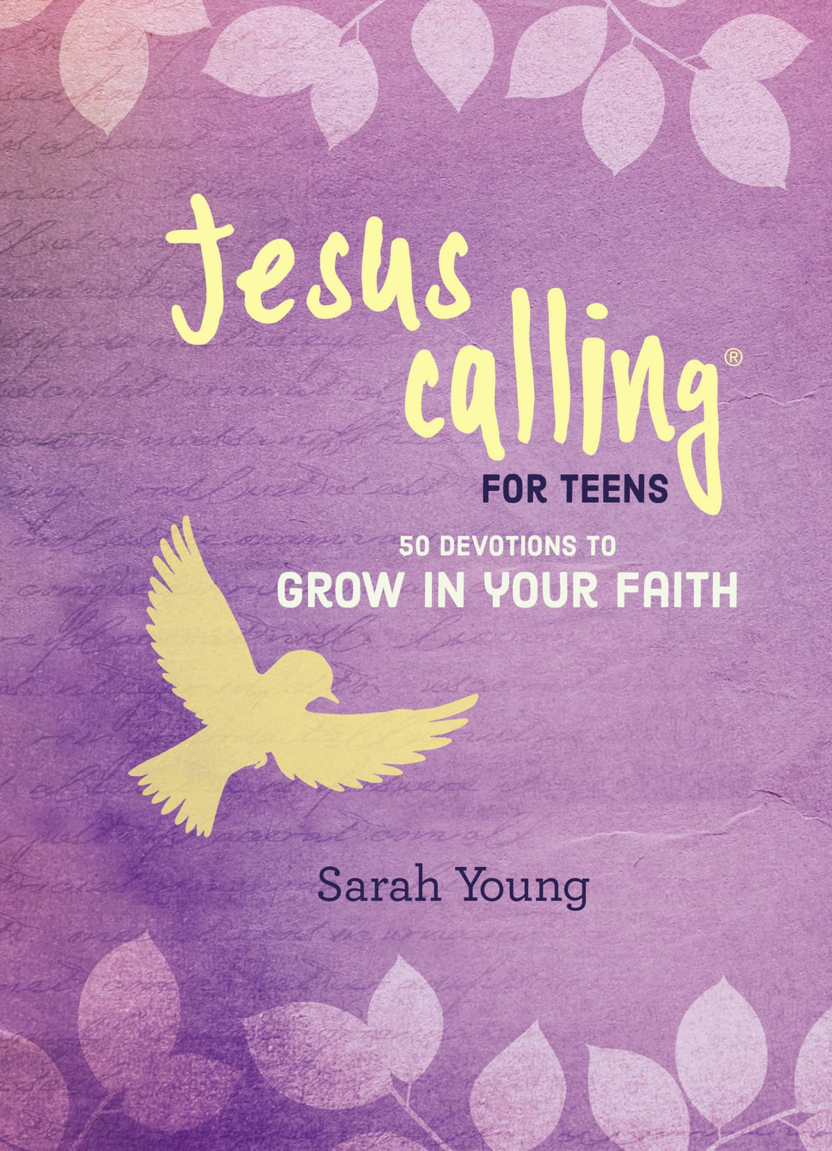 Jesus Calling: 50 Devotions to Grow in Your Faith: (A Devotional for Teens on Spiritual Growth) The Happy Book Stack