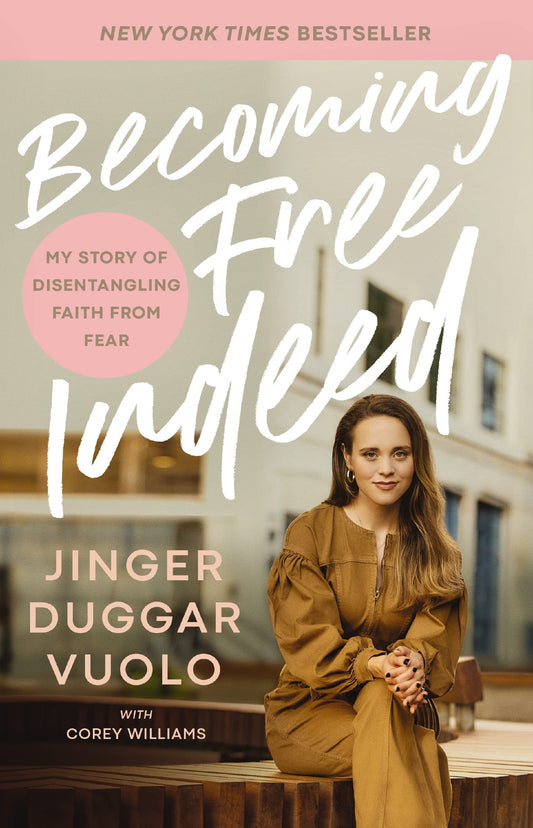 Becoming Free Indeed: My Story of Disentangling Faith from Fear The Happy Book Stack