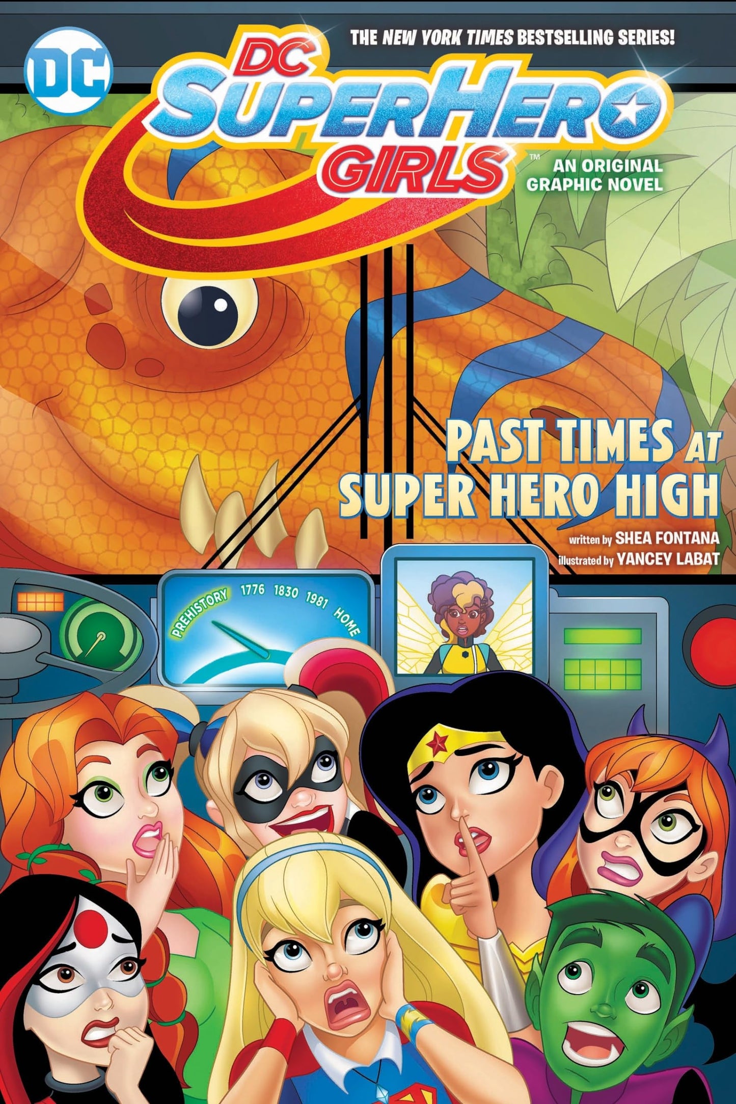 DC Super Hero Girls: Past Times at Super Hero High The Happy Book Stack