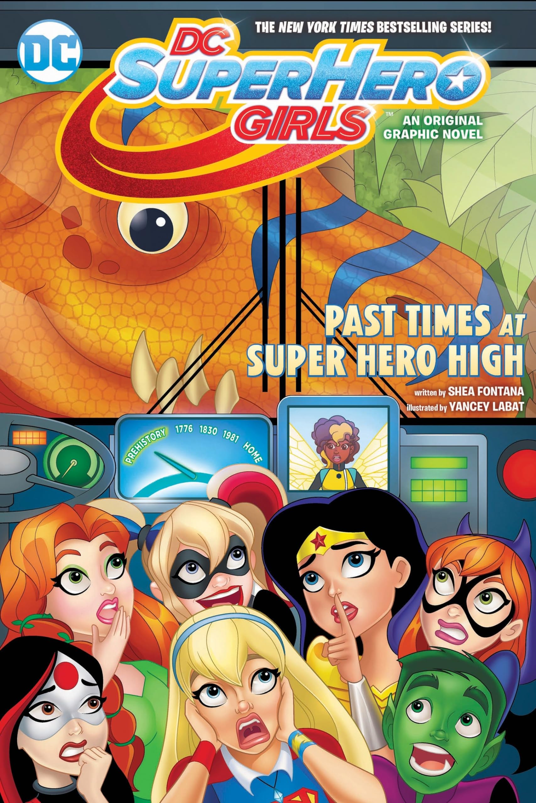 DC Super Hero Girls: Past Times at Super Hero High The Happy Book Stack