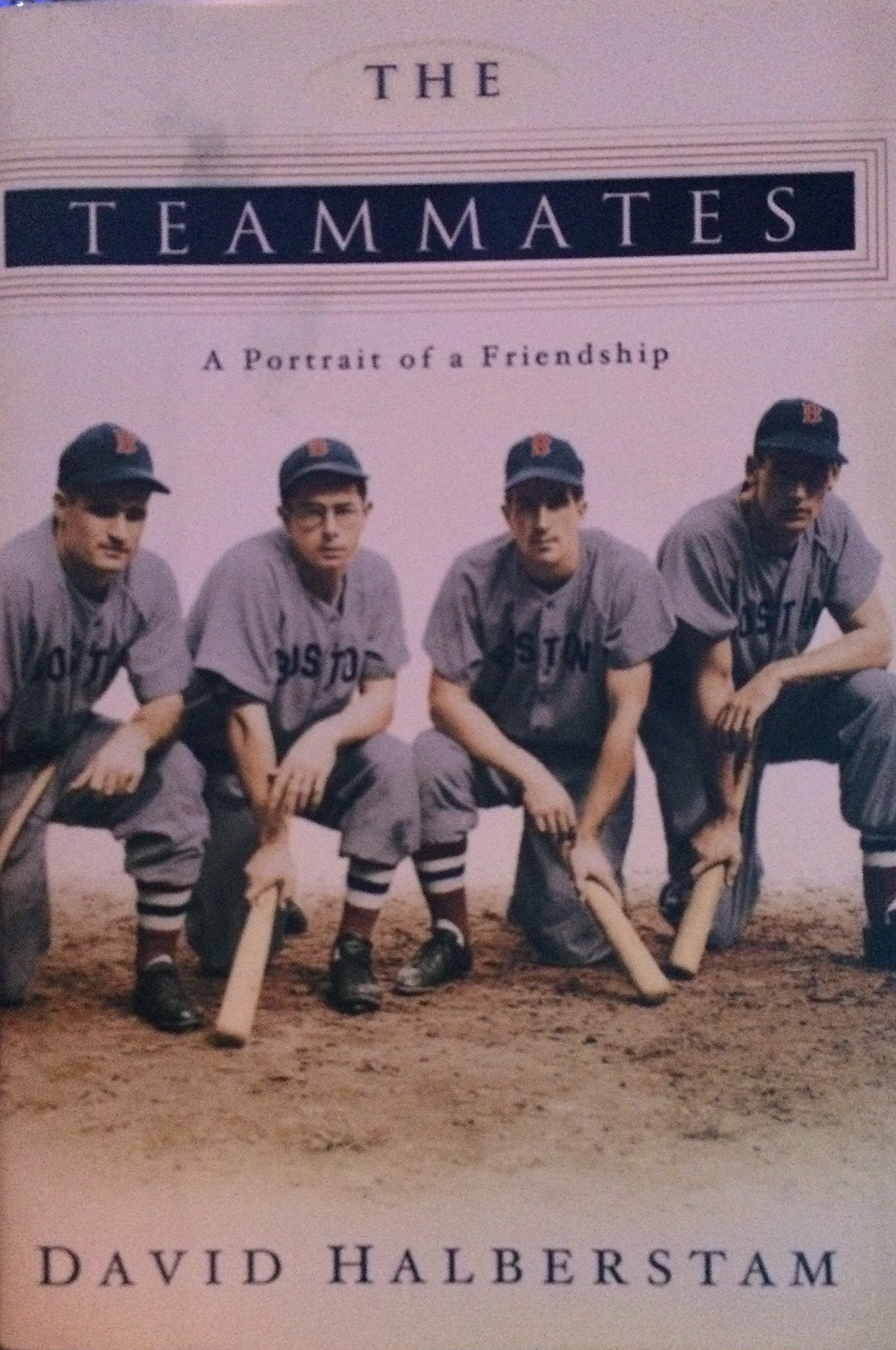 The Teammates: A Portrait of a Friendship The Happy Book Stack
