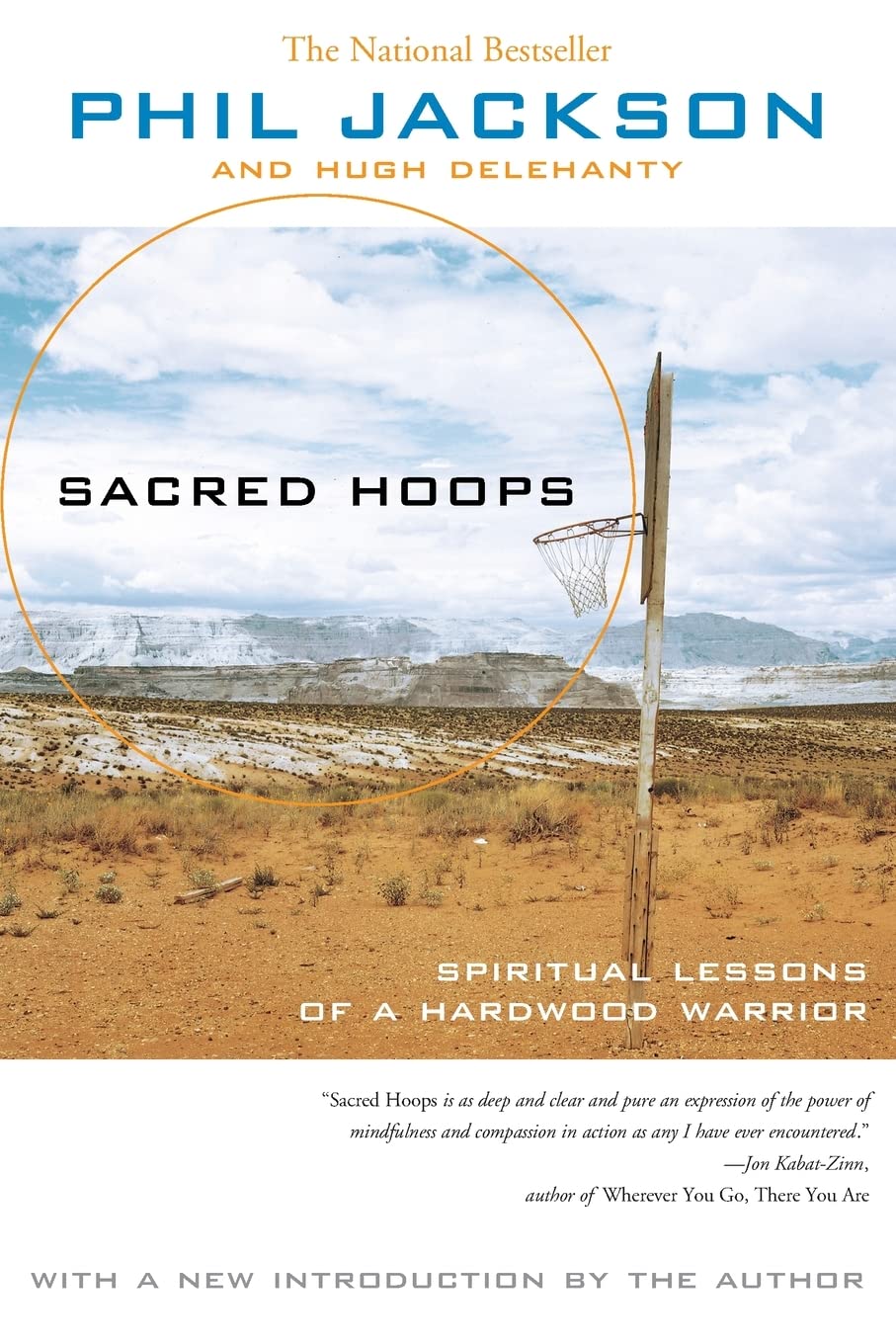 Sacred Hoops: SPIRITUAL LESSONS OF A HARDWOOD WARRIOR The Happy Book Stack