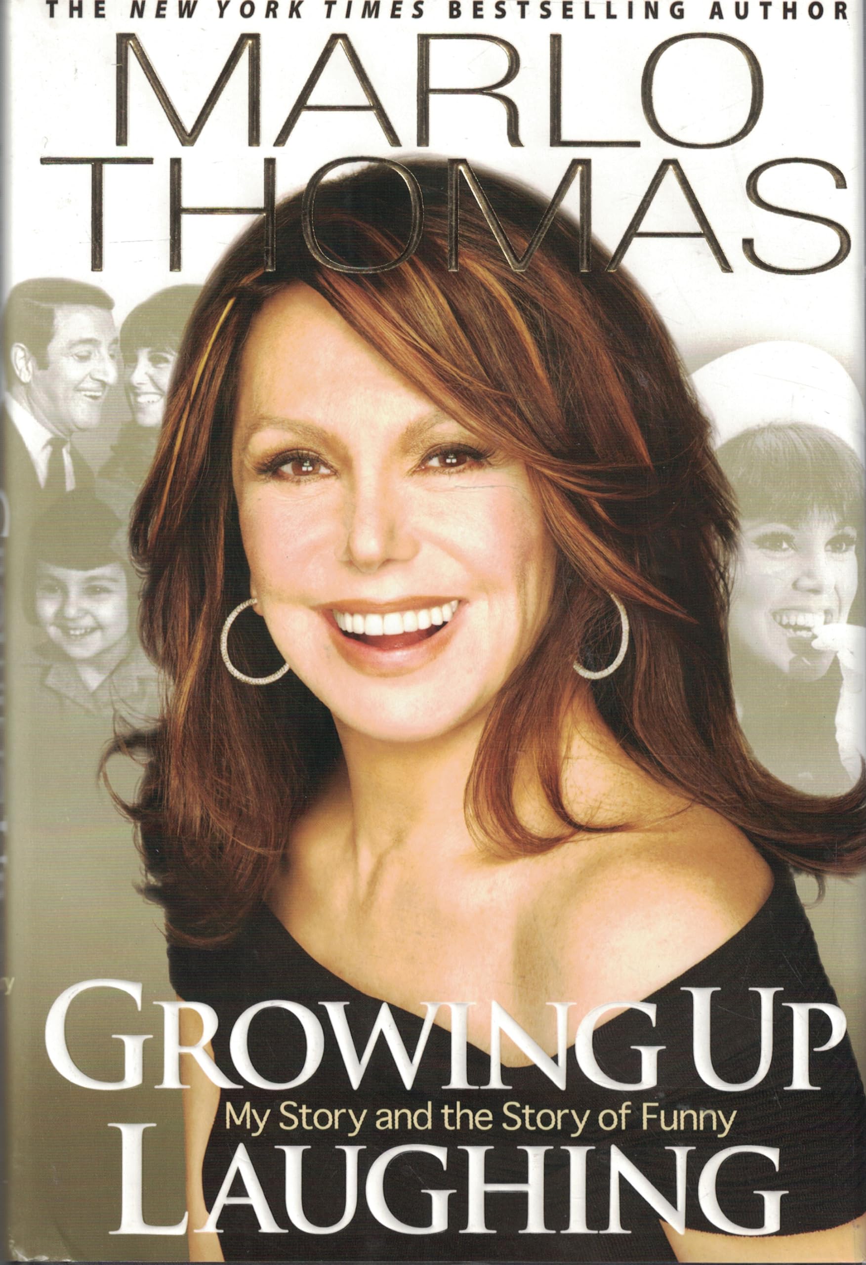 Growing Up Laughing: My Story and the Story of Funny The Happy Book Stack