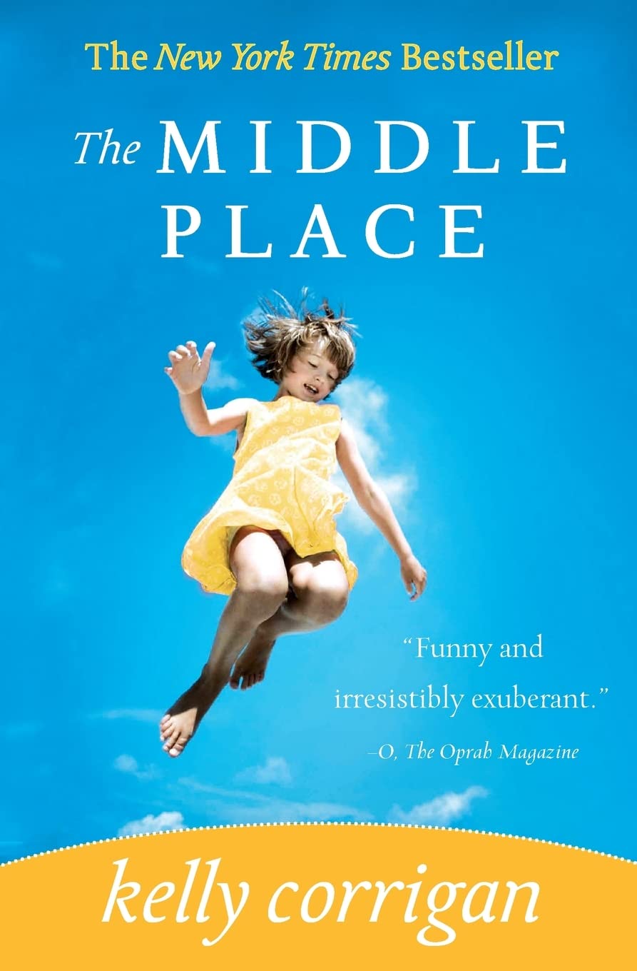 The Middle Place The Happy Book Stack