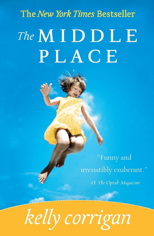 The Middle Place The Happy Book Stack