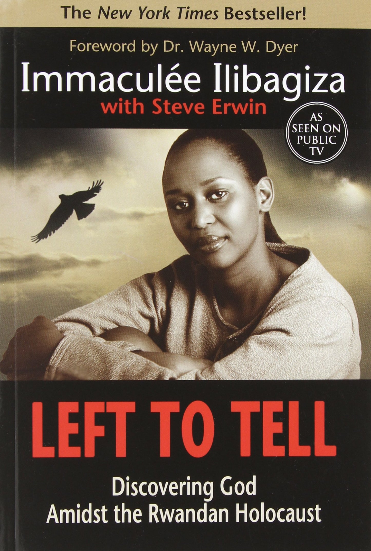 Left to Tell: Discovering God Amidst the Rwandan Holocaust The Happy Book Stack