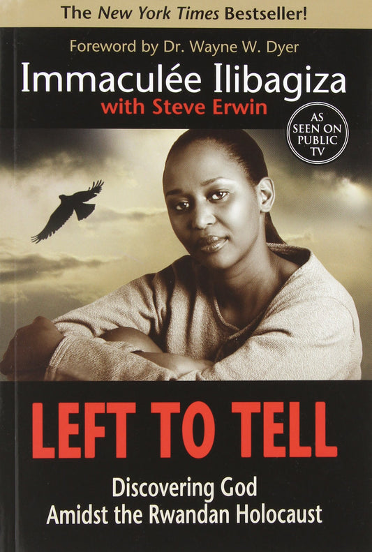 Left to Tell: Discovering God Amidst the Rwandan Holocaust The Happy Book Stack