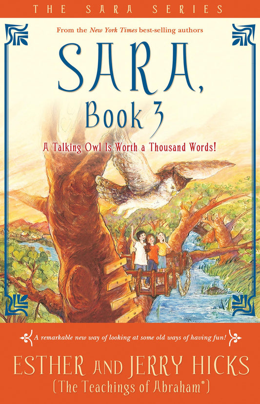 Sara, Book 3: A Talking Owl Is Worth a Thousand Words! The Happy Book Stack