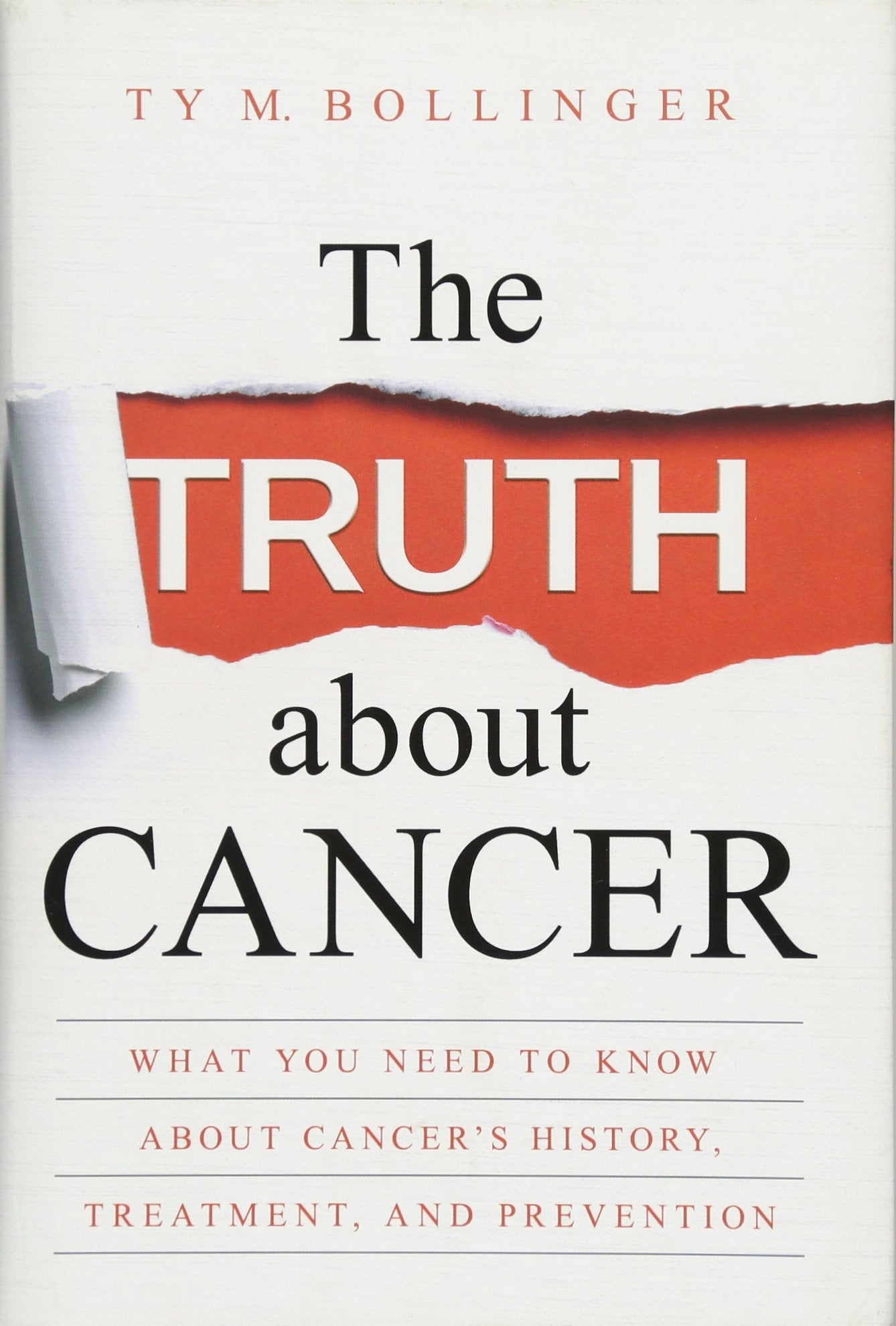 The Truth about Cancer: What You Need to Know about Cancer's History, Treatment, and Prevention The Happy Book Stack