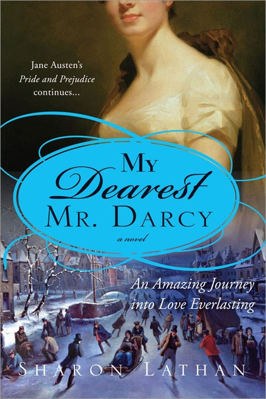 My Dearest Mr. Darcy The Happy Book Stack