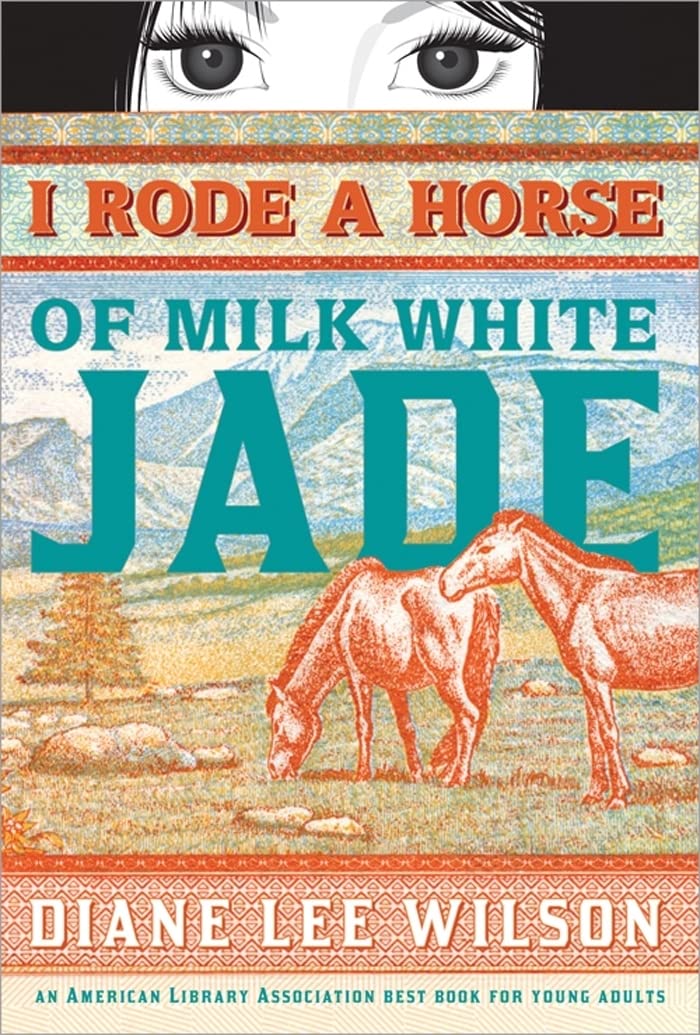 I Rode a Horse of Milk White Jade The Happy Book Stack