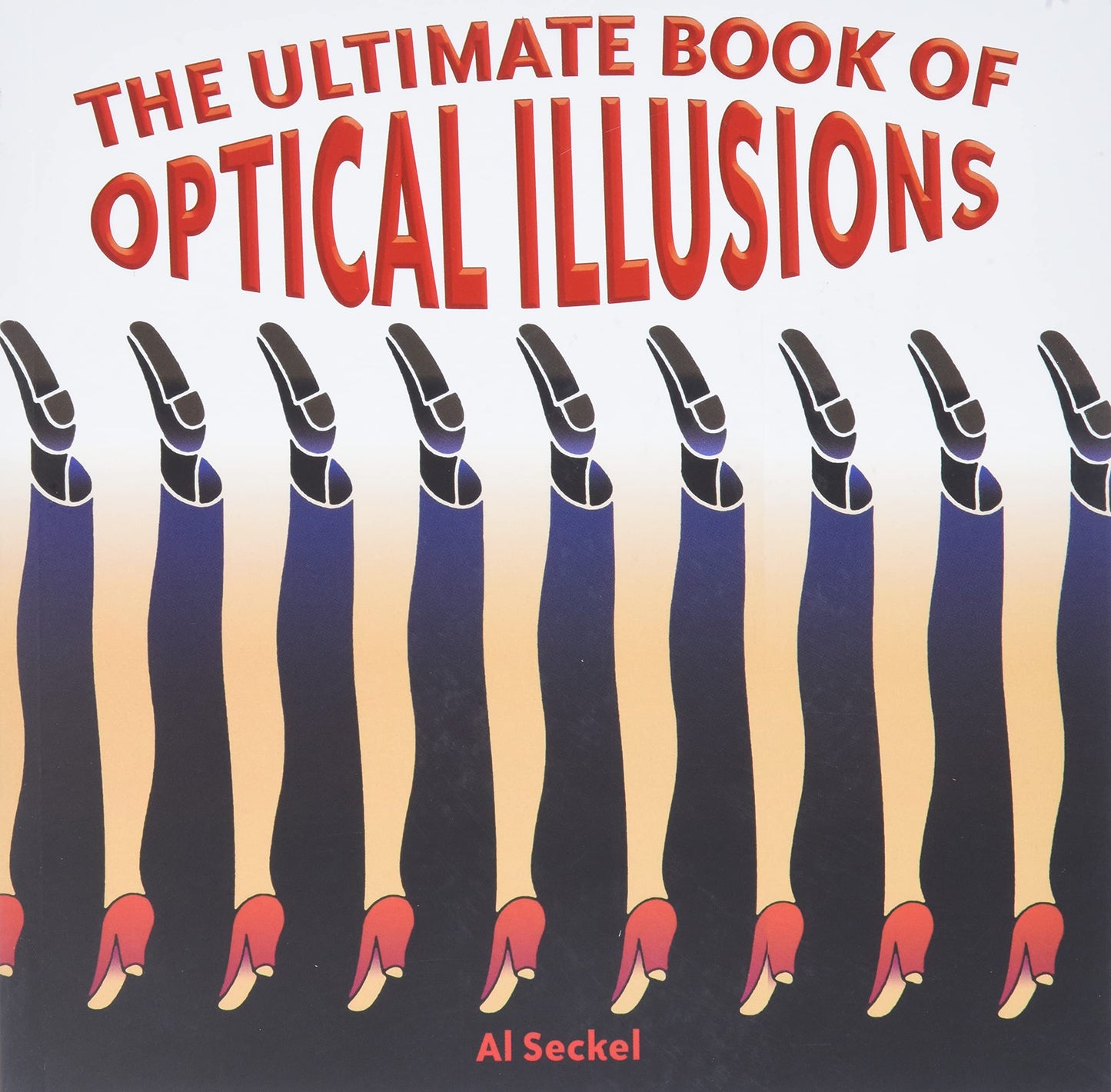 The Ultimate Book of Optical Illusions The Happy Book Stack